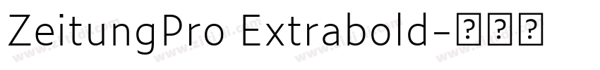ZeitungPro Extrabold字体转换